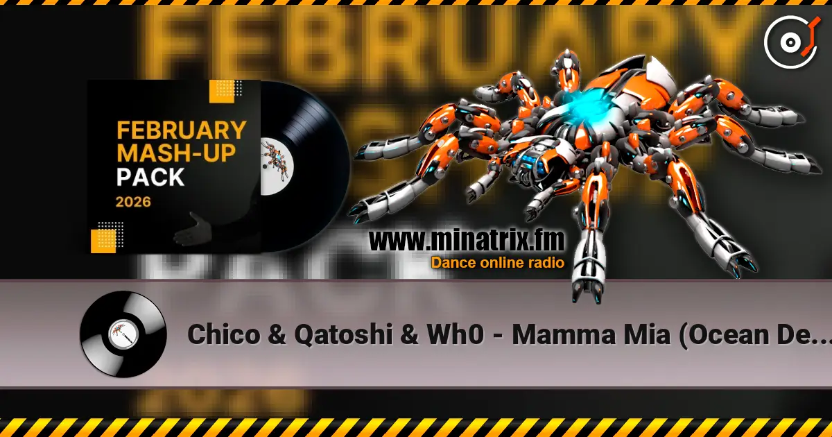 Chico & Qatoshi & Wh0 - Mamma Mia (Ocean Dee Edit) listen online in high quality | Minatrix.FM