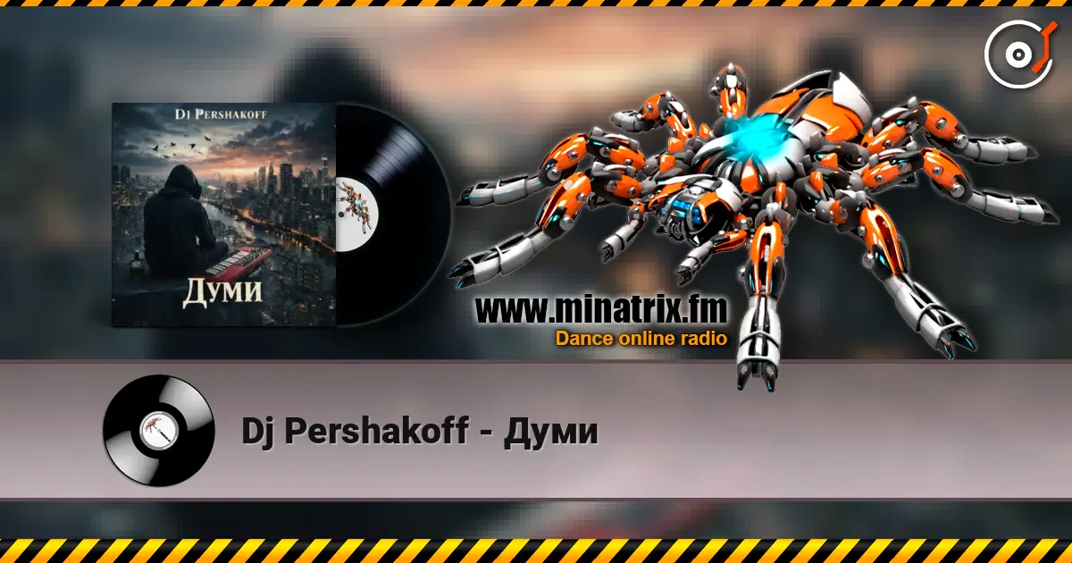 Dj Pershakoff - Думи listen online in high quality | Minatrix.FM