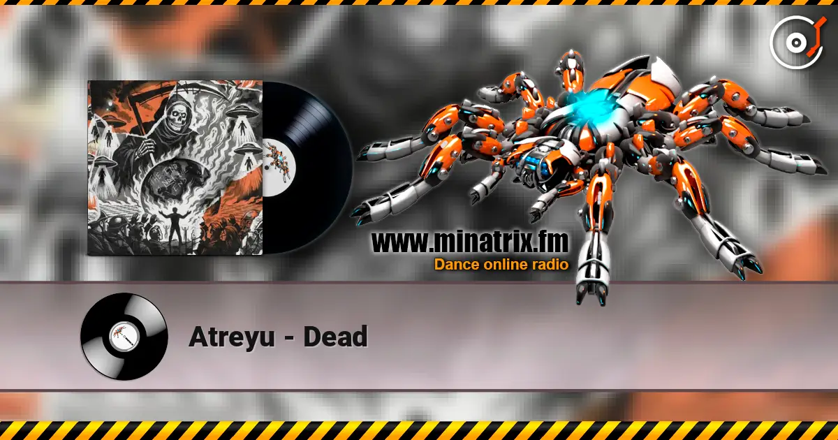 Atreyu - Dead listen online in high quality | Minatrix.FM