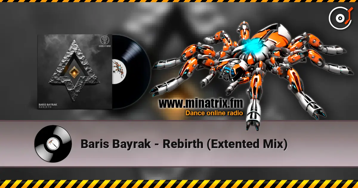 Baris Bayrak - Rebirth (Extented Mix) listen online in high quality | Minatrix.FM