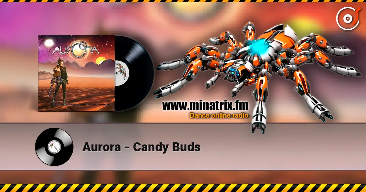 Aurora - Candy Buds listen online in high quality | Minatrix.FM