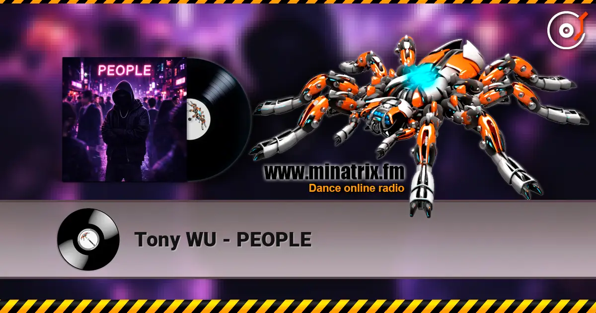 Tony WU - PEOPLE listen online in high quality | Minatrix.FM
