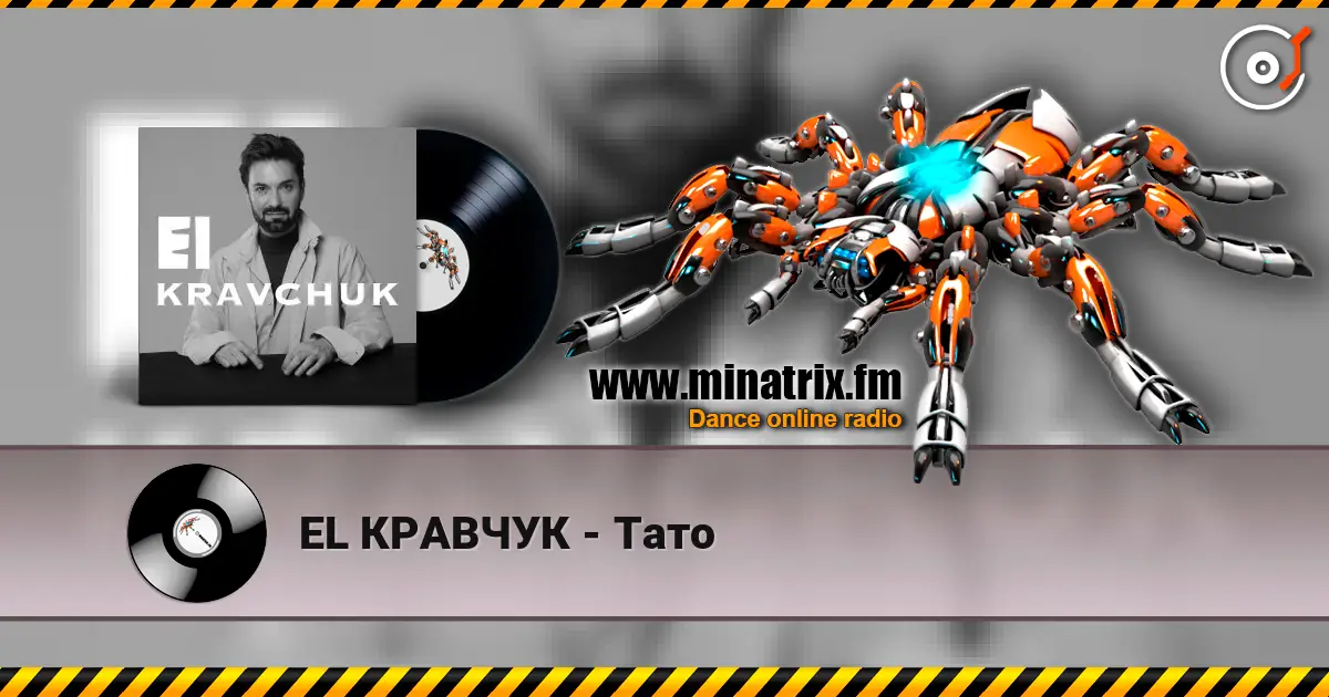 EL КРАВЧУК - Тато listen online in high quality | Minatrix.FM