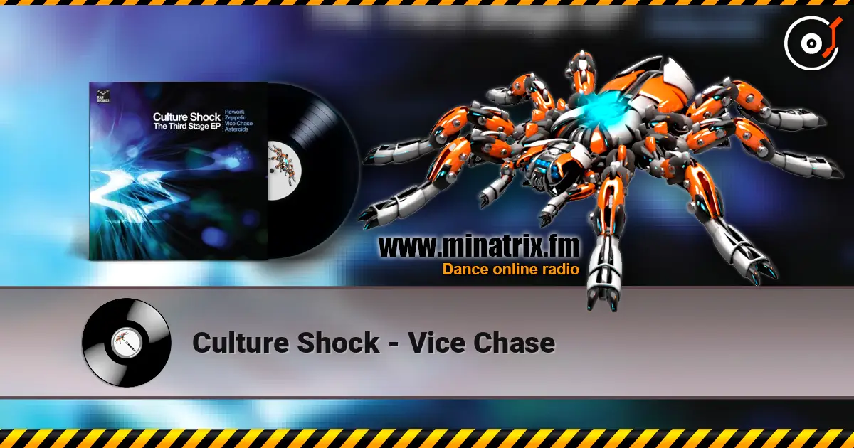 Culture Shock - Vice Chase listen online in high quality | Minatrix.FM