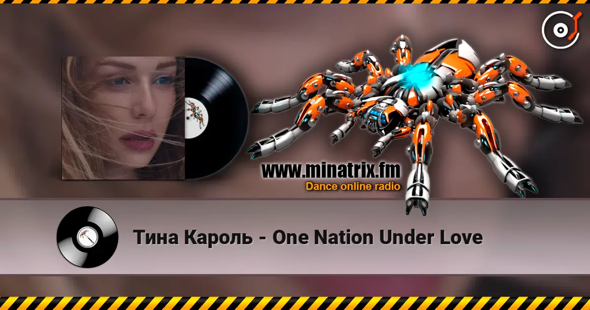 Тина Кароль - One Nation Under Love listen online in high quality | Minatrix.FM