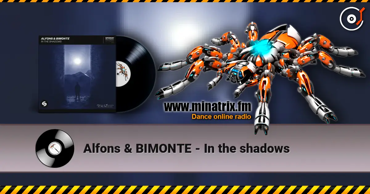 Alfons & BIMONTE - In the shadows listen online in high quality | Minatrix.FM