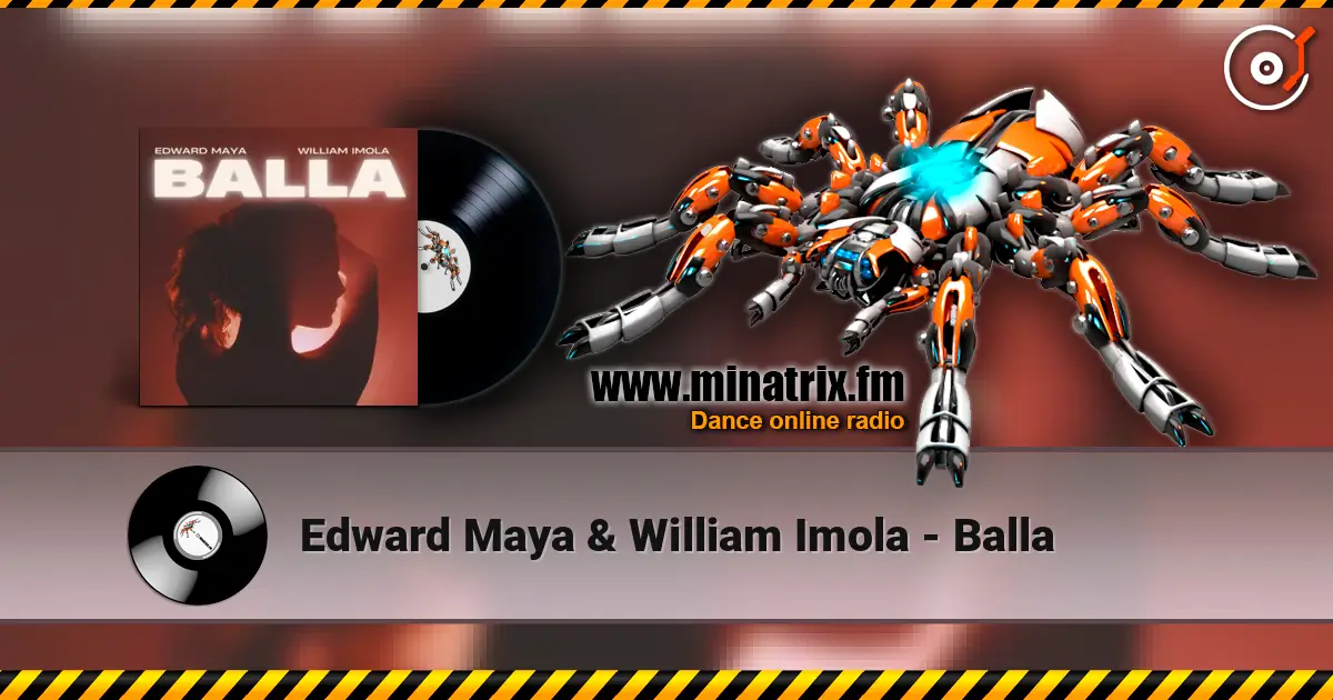 Edward Maya & William Imola - Balla listen online in high quality | Minatrix.FM