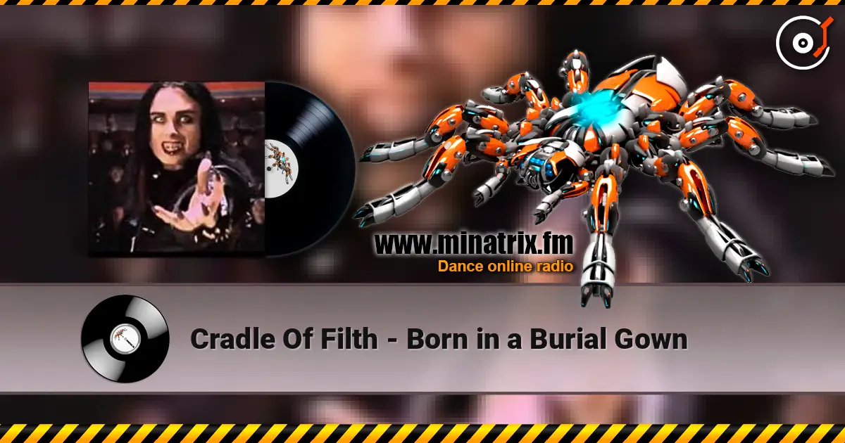Cradle Of Filth - Born in a Burial Gown listen online in high quality | Minatrix.FM