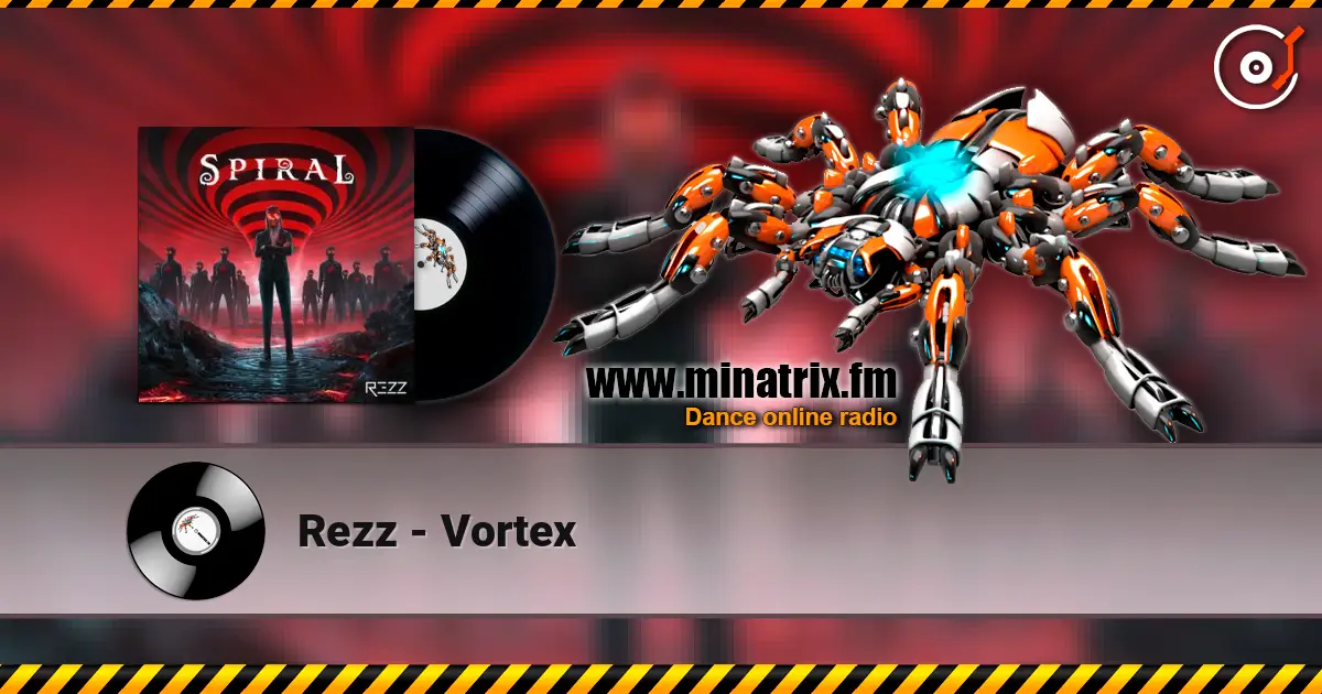 Rezz - Vortex listen online in high quality | Minatrix.FM