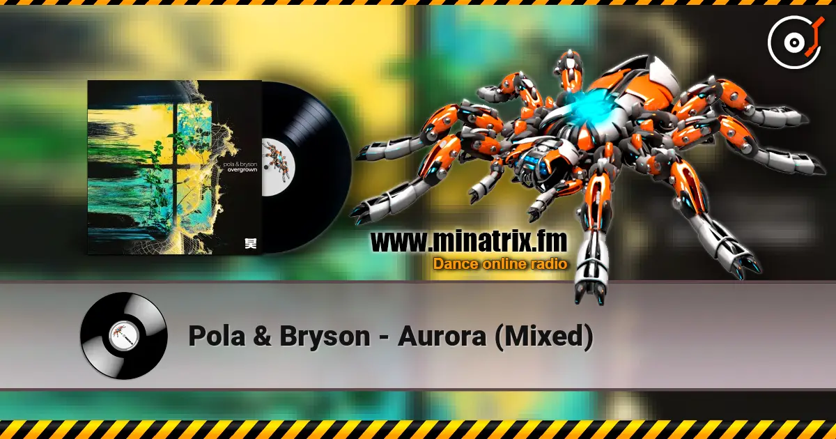 Pola & Bryson - Aurora (Mixed) listen online in high quality | Minatrix.FM