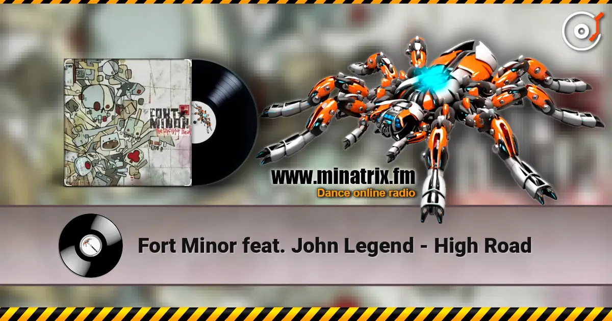 Fort Minor feat. John Legend - High Road listen online in high quality | Minatrix.FM