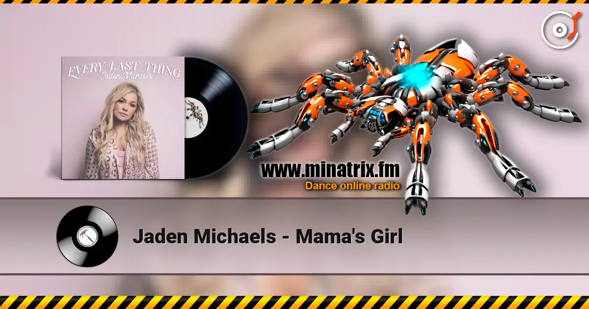 Jaden Michaels - Mama's Girl listen online in high quality | Minatrix.FM