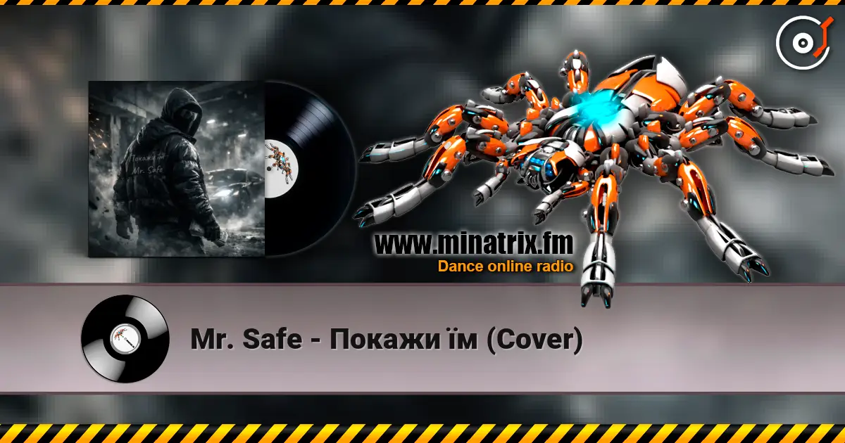 Mr. Safe - Покажи їм (Cover) listen online in high quality | Minatrix.FM