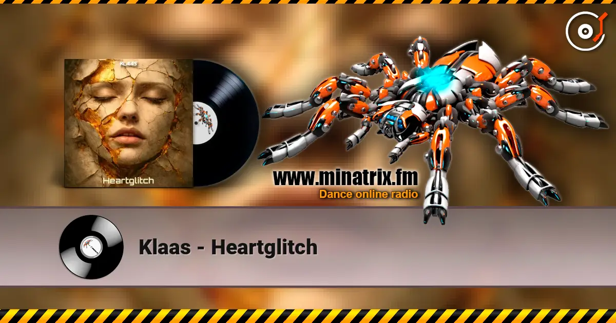 Klaas - Heartglitch listen online in high quality | Minatrix.FM