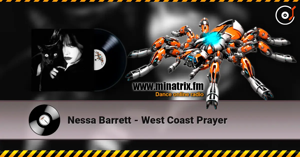 Nessa Barrett - West Coast Prayer listen online in high quality | Minatrix.FM