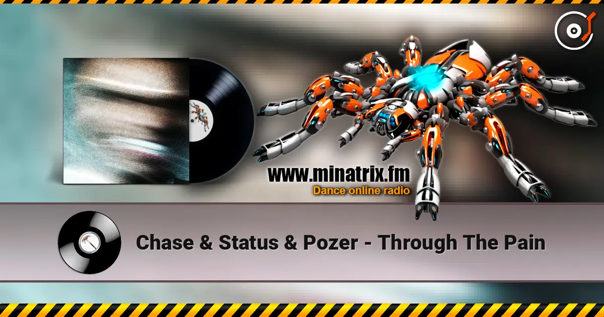 Chase & Status & Pozer - Through The Pain listen online in high quality | Minatrix.FM