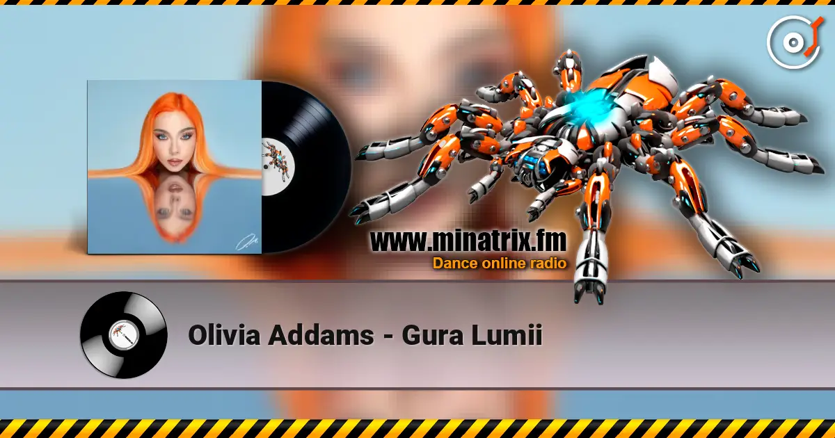Olivia Addams - Gura Lumii listen online in high quality | Minatrix.FM