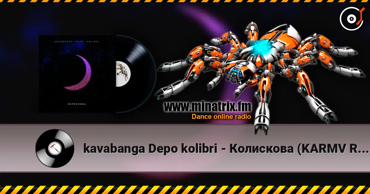 kavabanga Depo kolibri - Колискова (KARMV REMIX) listen online in high quality | Minatrix.FM