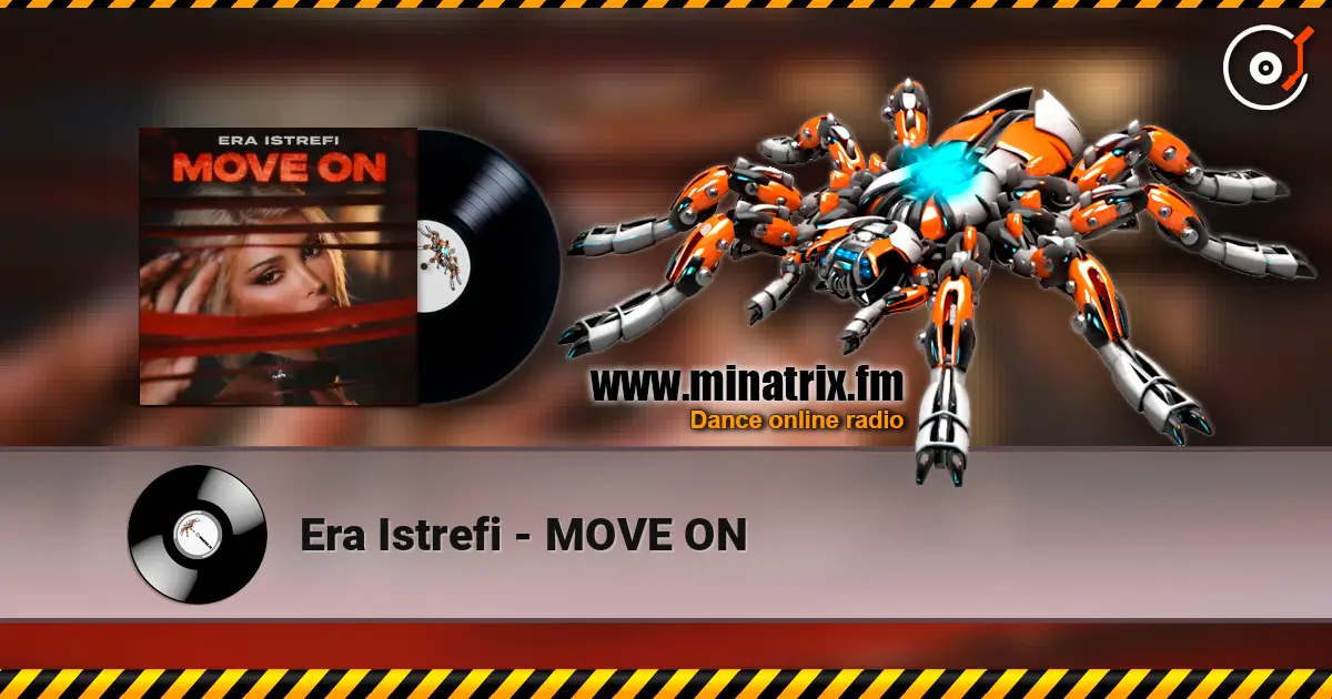 Era Istrefi - MOVE ON listen online in high quality | Minatrix.FM