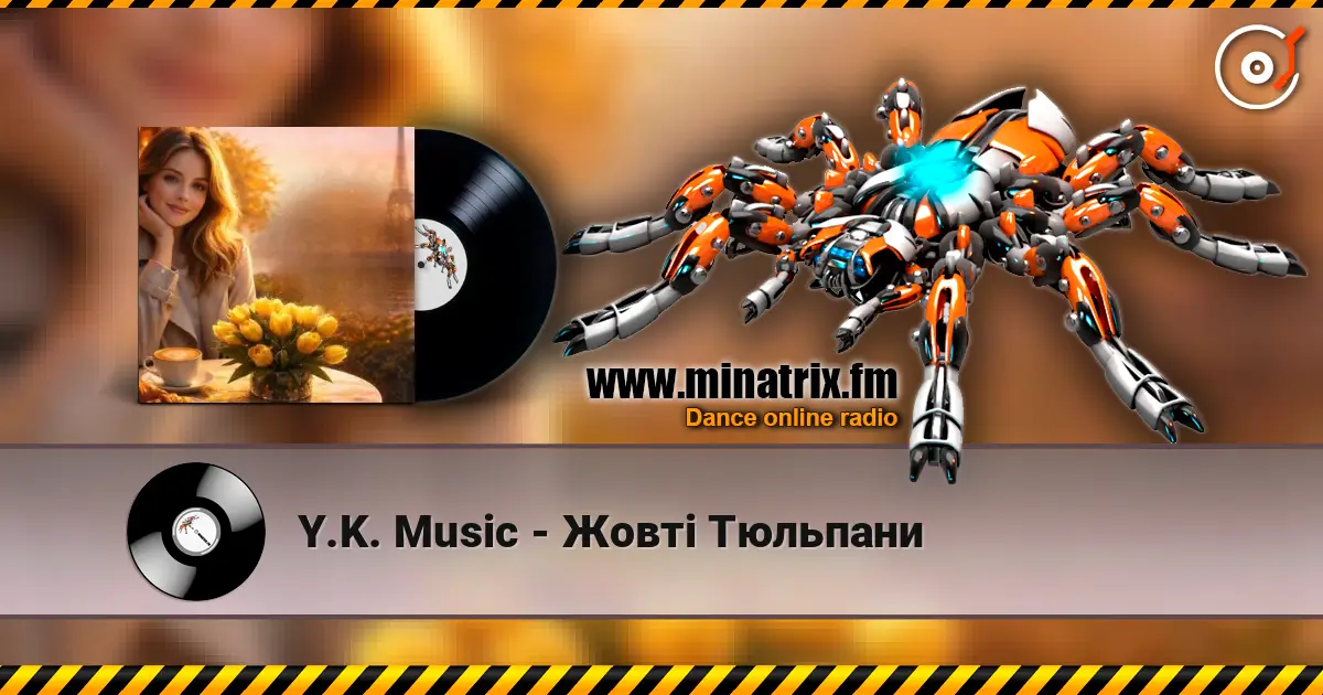 Y.K. Music - Жовті Тюльпани listen online in high quality | Minatrix.FM