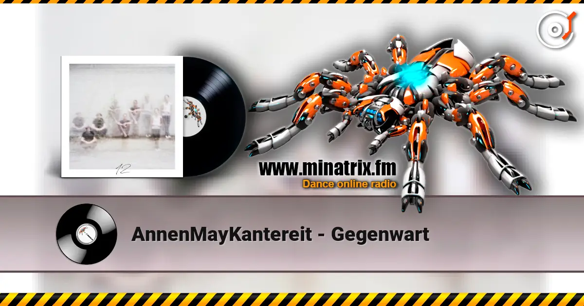 AnnenMayKantereit - Gegenwart listen online in high quality | Minatrix.FM