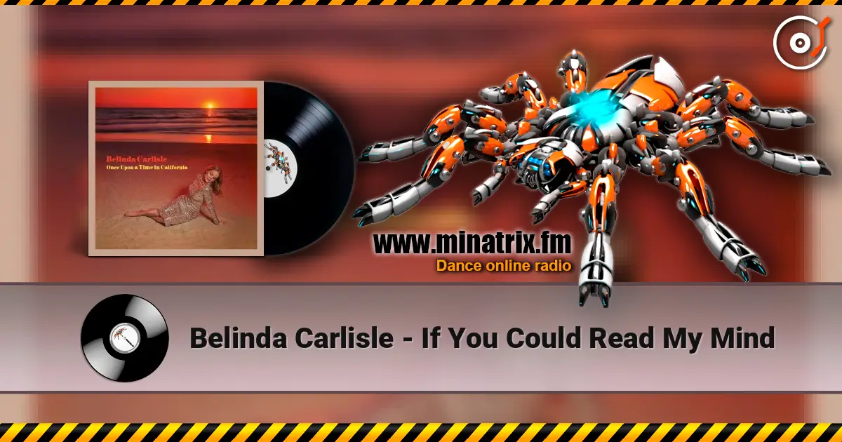 Belinda Carlisle - If You Could Read My Mind listen online in high quality | Minatrix.FM
