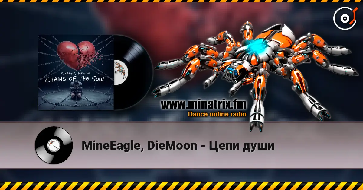 MineEagle, DieMoon - Цепи души listen online in high quality | Minatrix.FM