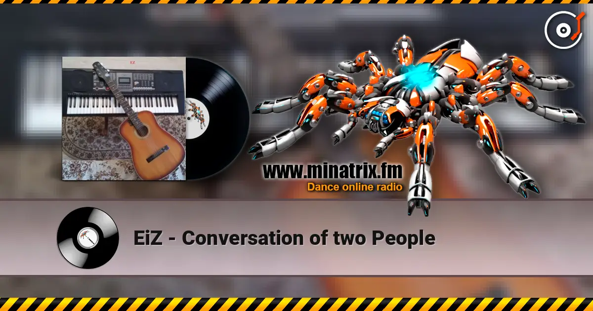 EiZ - Conversation of two People listen online in high quality | Minatrix.FM