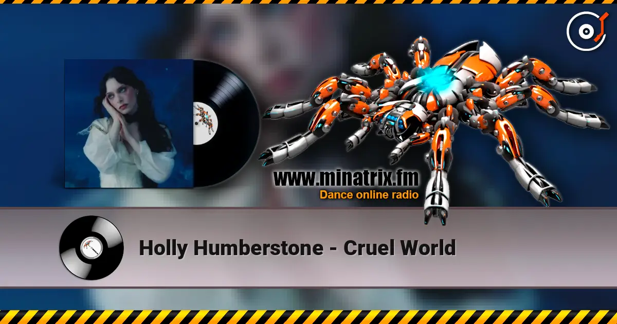 Holly Humberstone - Cruel World listen online in high quality | Minatrix.FM