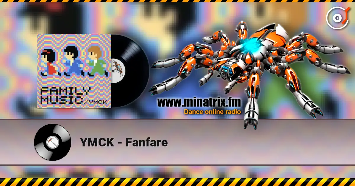 YMCK - Fanfare listen online in high quality | Minatrix.FM
