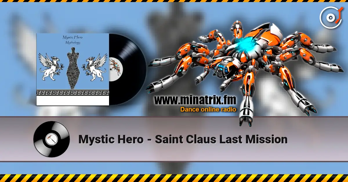 Mystic Hero - Saint Claus Last Mission listen online in high quality | Minatrix.FM