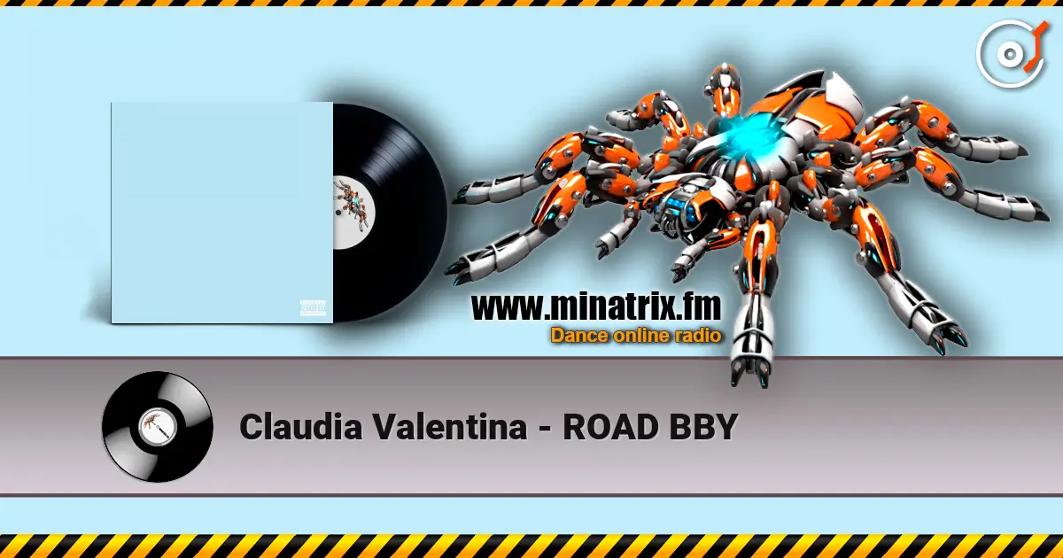 Claudia Valentina - ROAD BBY listen online in high quality | Minatrix.FM