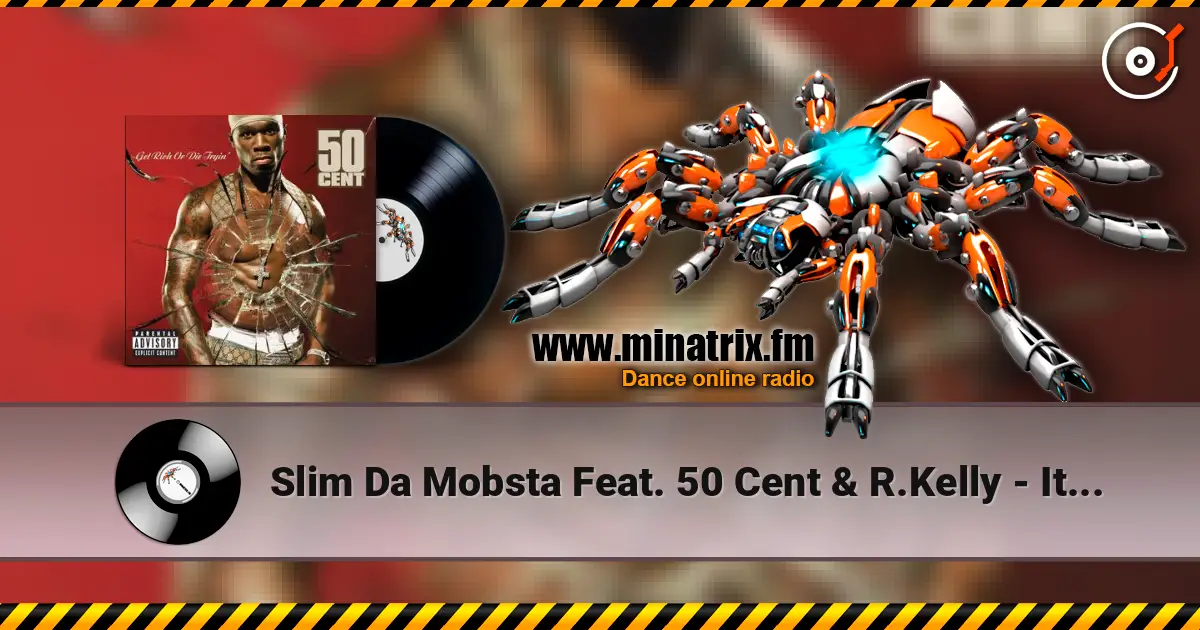 Slim Da Mobsta Feat. 50 Cent & R.Kelly - It Could've Been You listen online in high quality | Minatrix.FM