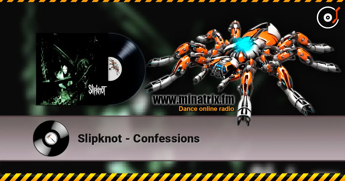 Slipknot - Confessions listen online in high quality | Minatrix.FM