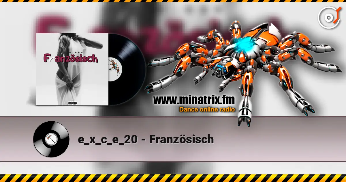 e_x_c_e_20 - Französisch listen online in high quality | Minatrix.FM
