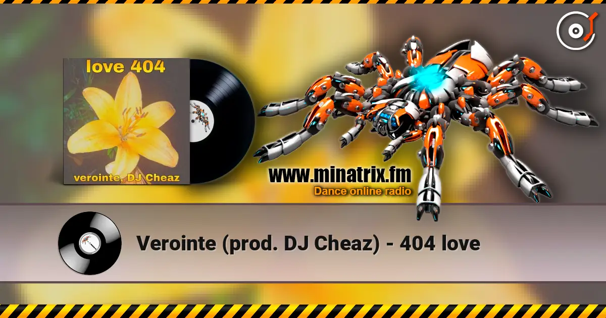 Verointe (prod. DJ Cheaz) - 404 love listen online in high quality | Minatrix.FM