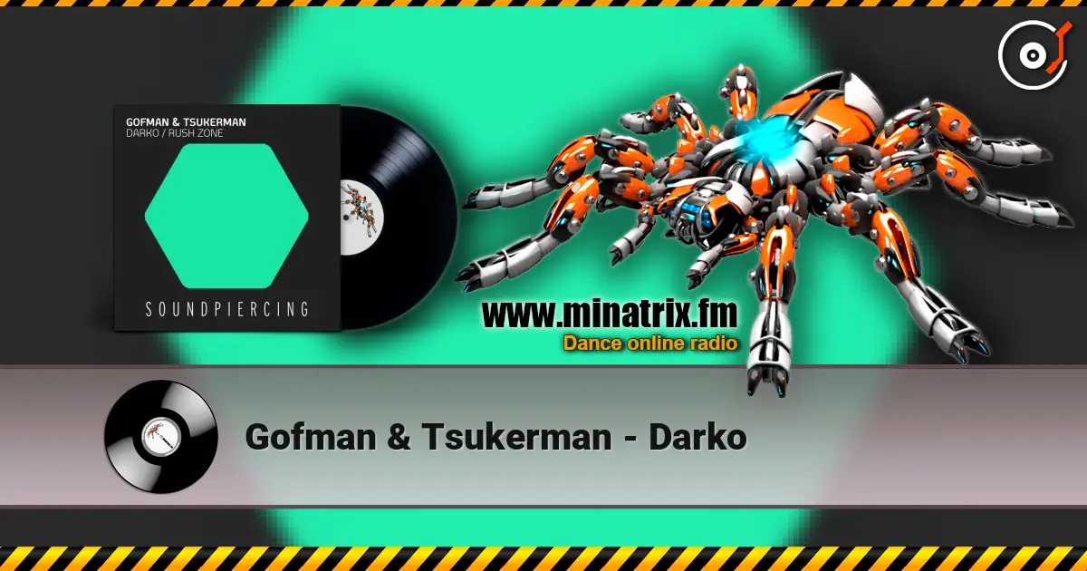Gofman & Tsukerman - Darko listen online in high quality | Minatrix.FM