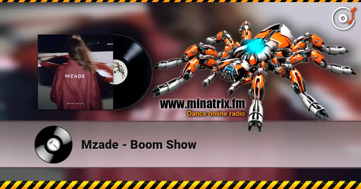 Mzade - Boom Show listen online in high quality | Minatrix.FM