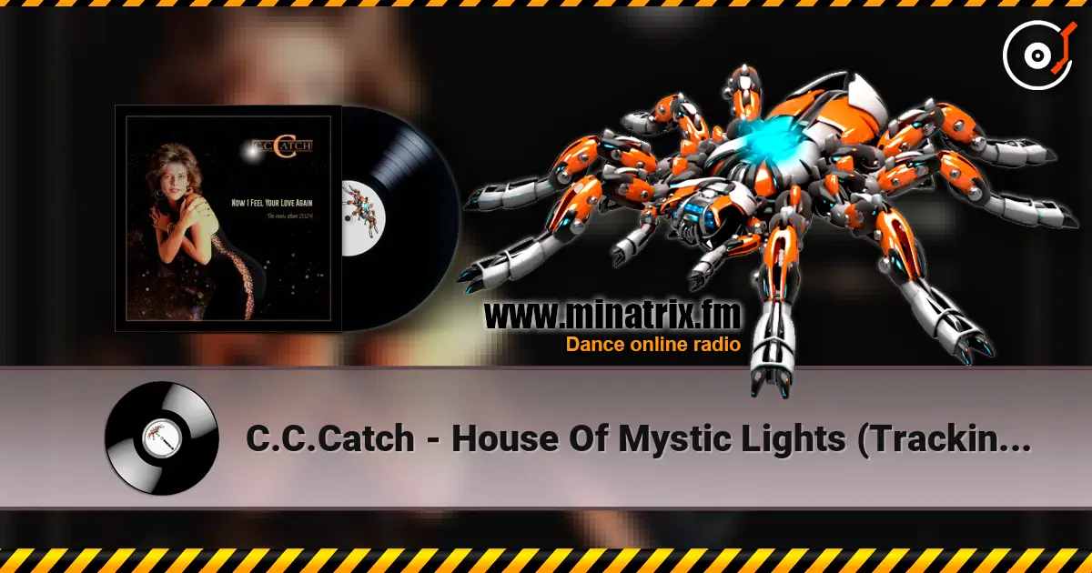 C.C.Catch - House Of Mystic Lights (Tracking Version) listen online in high quality | Minatrix.FM