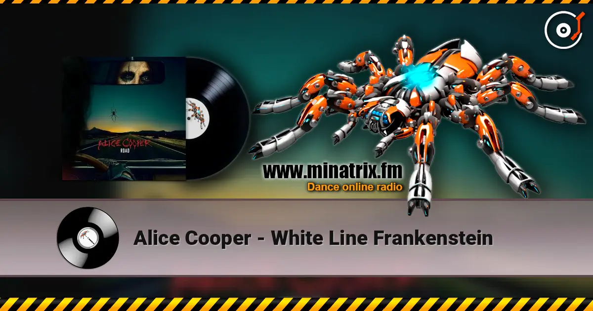 Alice Cooper - White Line Frankenstein listen online in high quality | Minatrix.FM