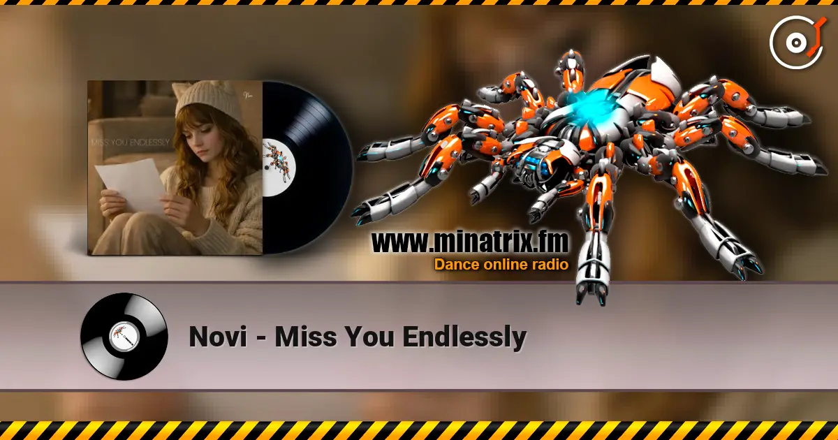 Novi - Miss You Endlessly listen online in high quality | Minatrix.FM