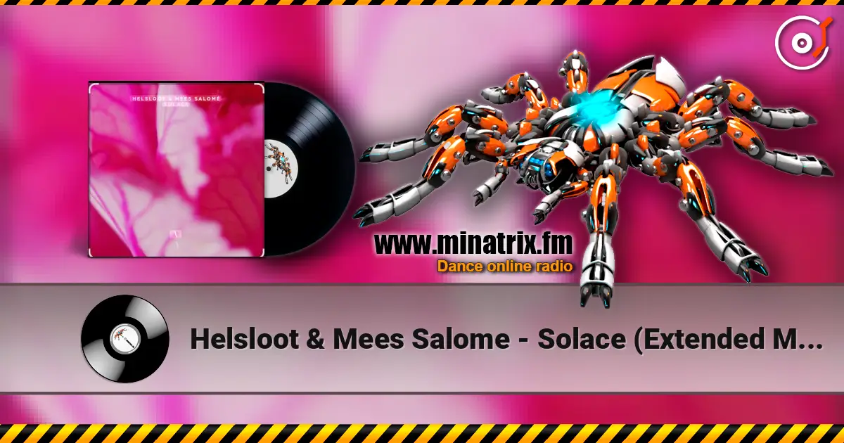 Helsloot & Mees Salome - Solace (Extended Mix) listen online in high quality | Minatrix.FM