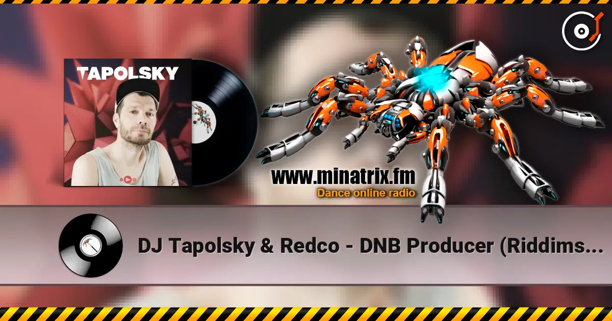 DJ Tapolsky & Redco - DNB Producer (Riddimskattah Mix) listen online in high quality | Minatrix.FM