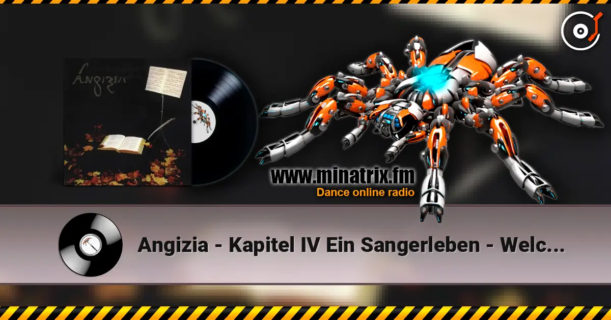 Angizia - Kapitel IV Ein Sangerleben - Welch wunderbarer Nachtgesang listen online in high quality | Minatrix.FM