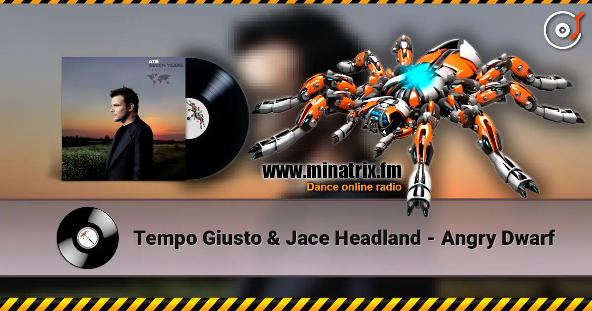 Tempo Giusto & Jace Headland - Angry Dwarf listen online in high quality | Minatrix.FM