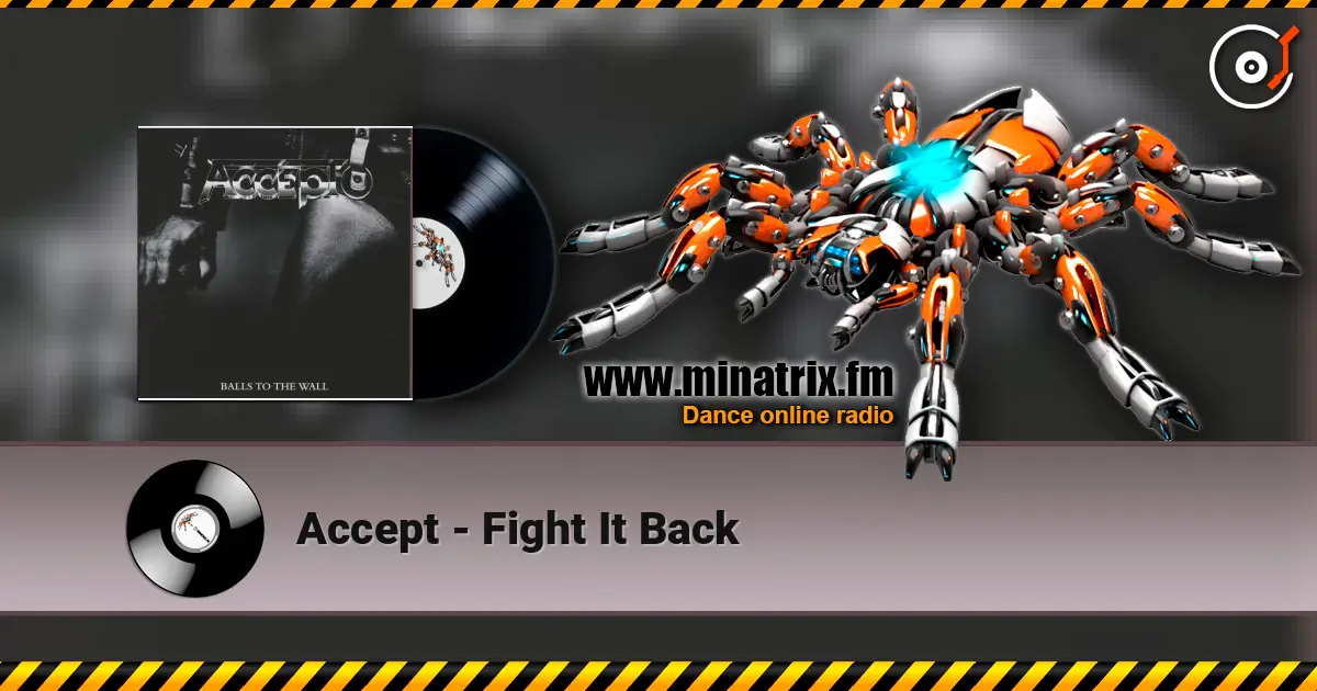Accept - Fight It Back listen online in high quality | Minatrix.FM