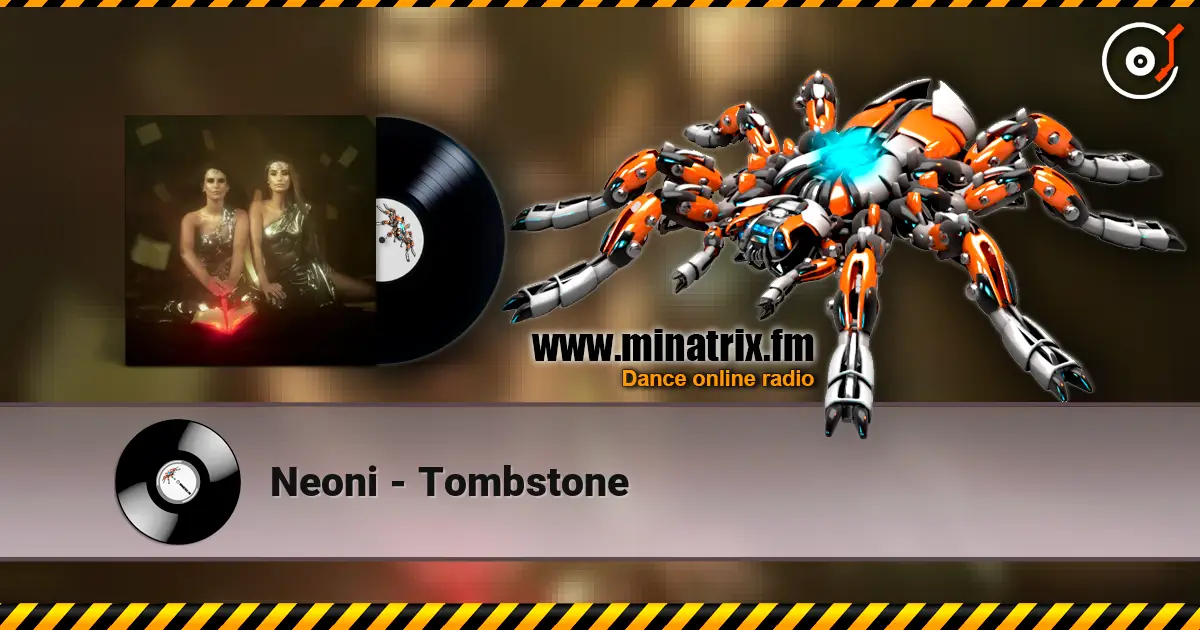 Neoni - Tombstone listen online in high quality | Minatrix.FM