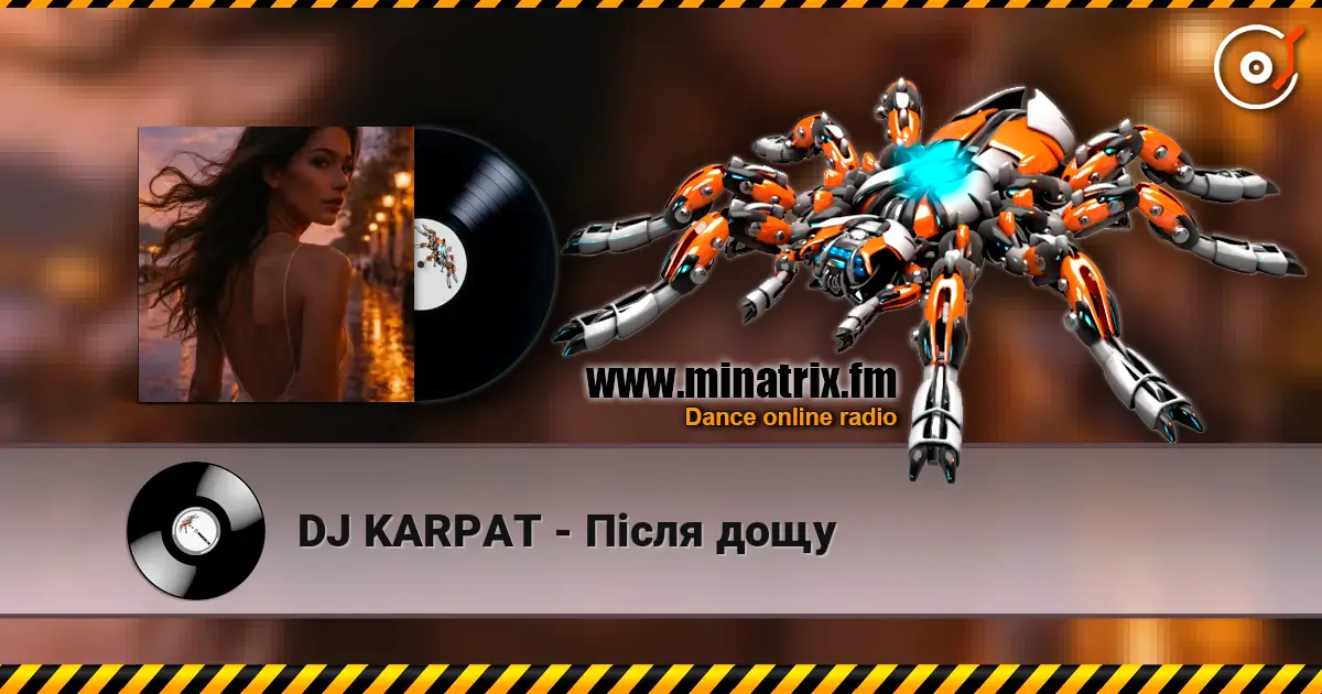 DJ KARPAT - Після дощу listen online in high quality | Minatrix.FM