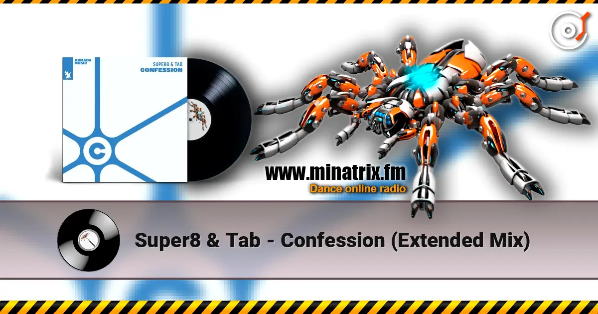 Super8 & Tab - Confession (Extended Mix) listen online in high quality | Minatrix.FM
