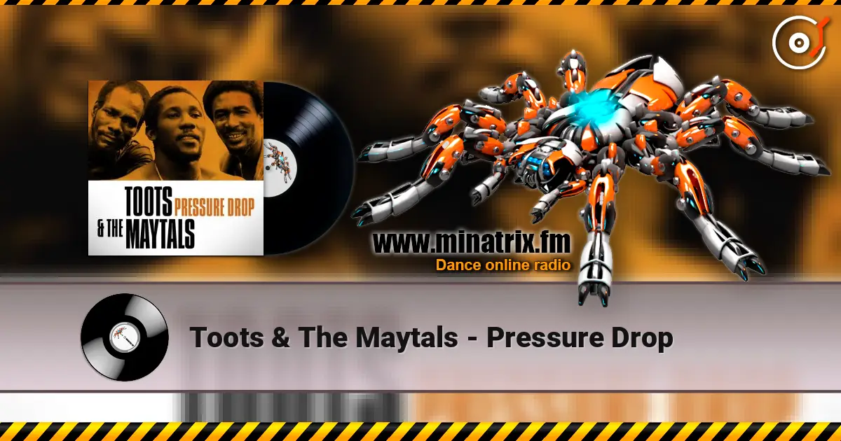 Toots & The Maytals - Pressure Drop listen online in high quality | Minatrix.FM